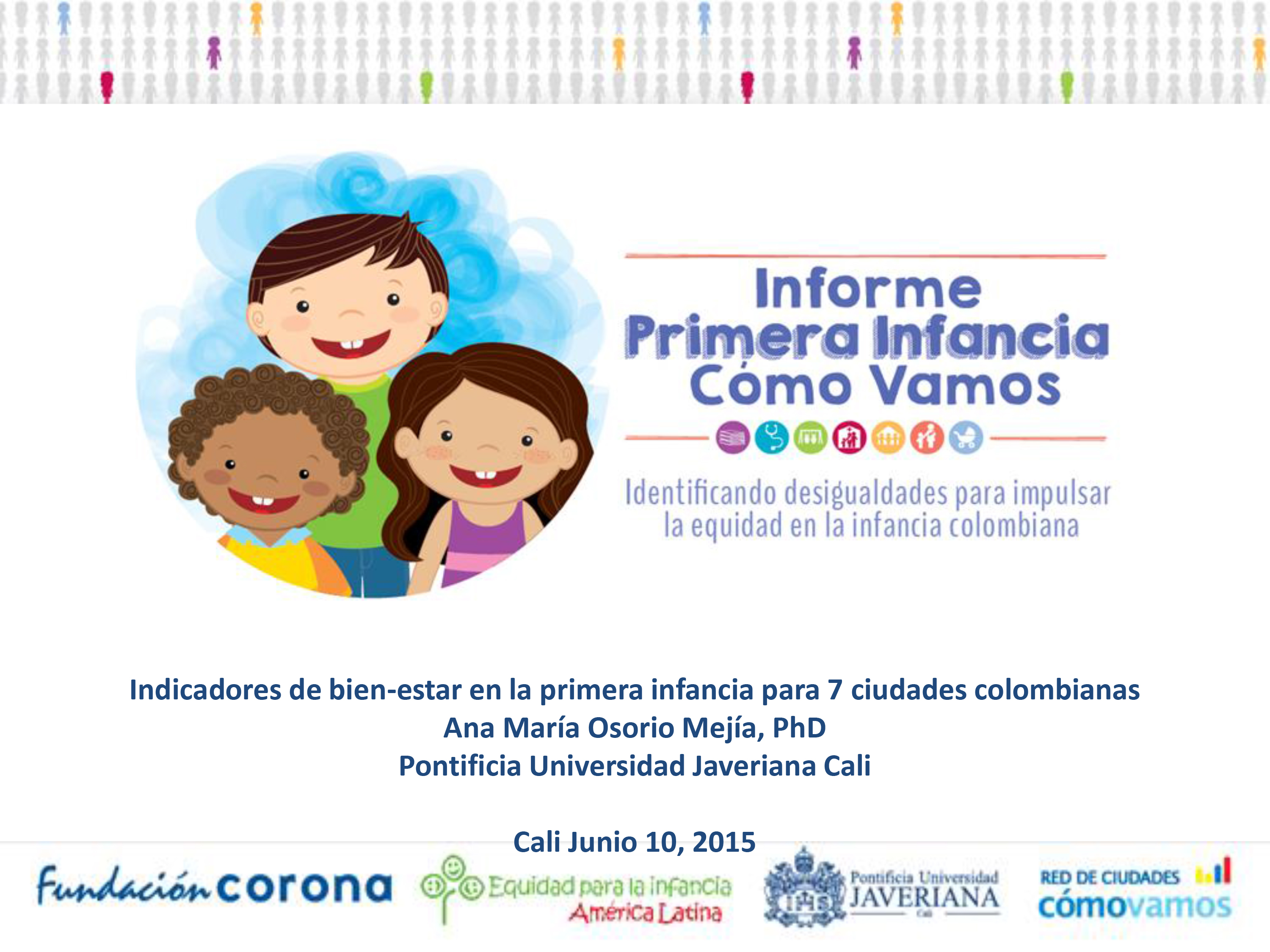 Informe primera infancia Cómo Vamos 2015