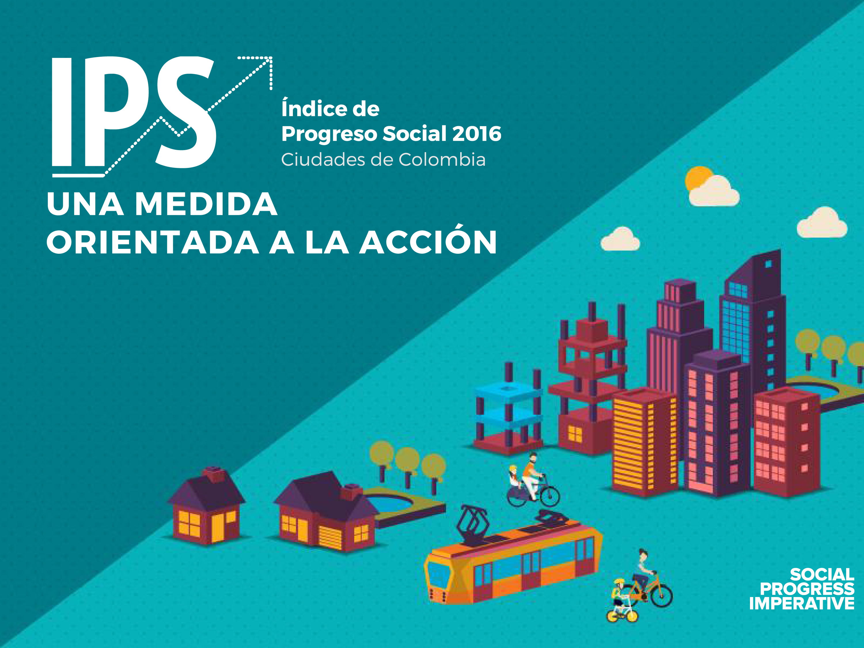 Presentación del Índice de Progreso Social 2016