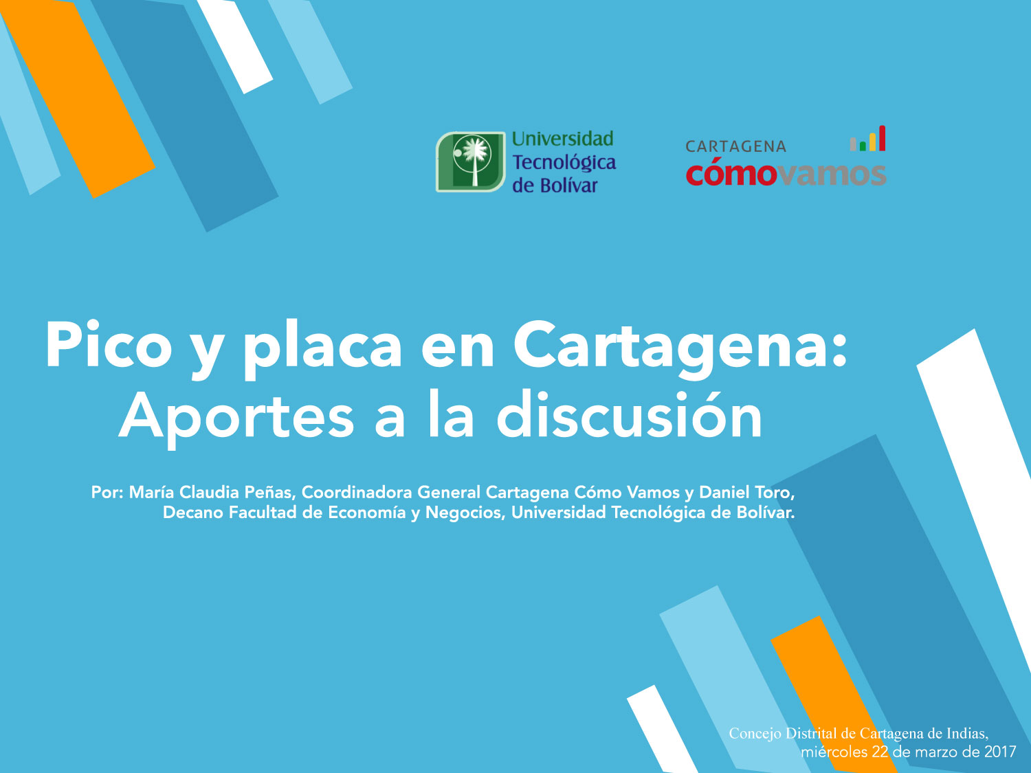 Pico y placa en Cartagena: Aportes a la discusión. Daniel Toro y María Claudia Peñas