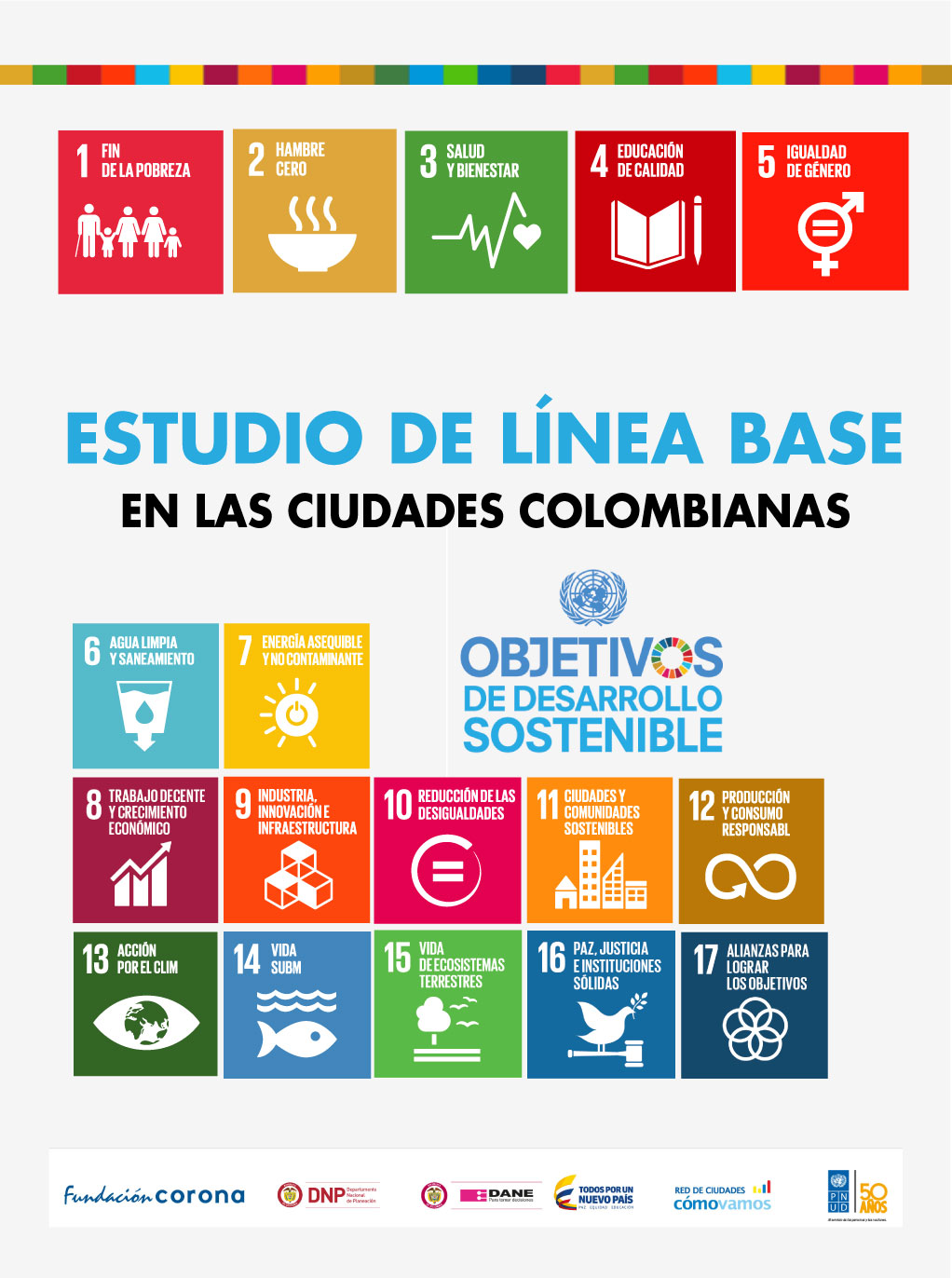 Estudio de línea base de los Objetivos de Desarrollo Sostenibles en ciudades colombianas
