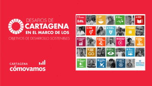 Cartagena de Cara a los Objetivos de Desarrollo Sostenible