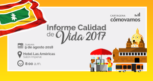 INVITACIÓN: Presentación Informe Calidad de Vida 2017