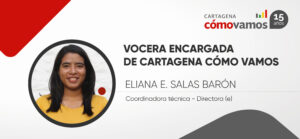 Vocera encargada de Cartagena Cómo Vamos