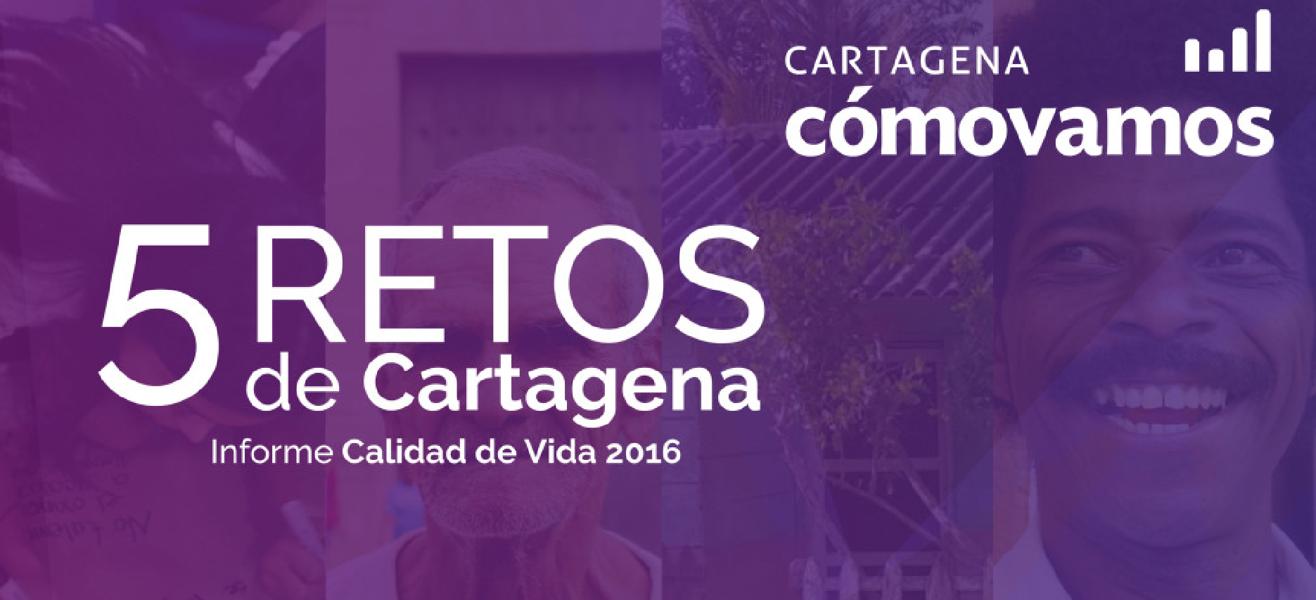 5 Retos de Cartagena – Informe Calidad de Vida 2017