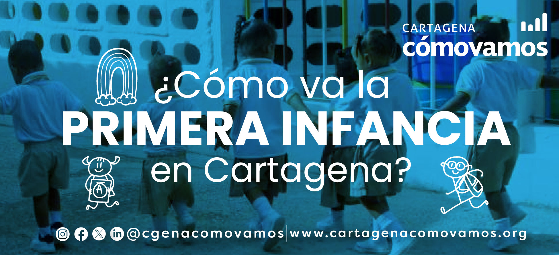 ¿Cómo va la primera infancia en Cartagena?