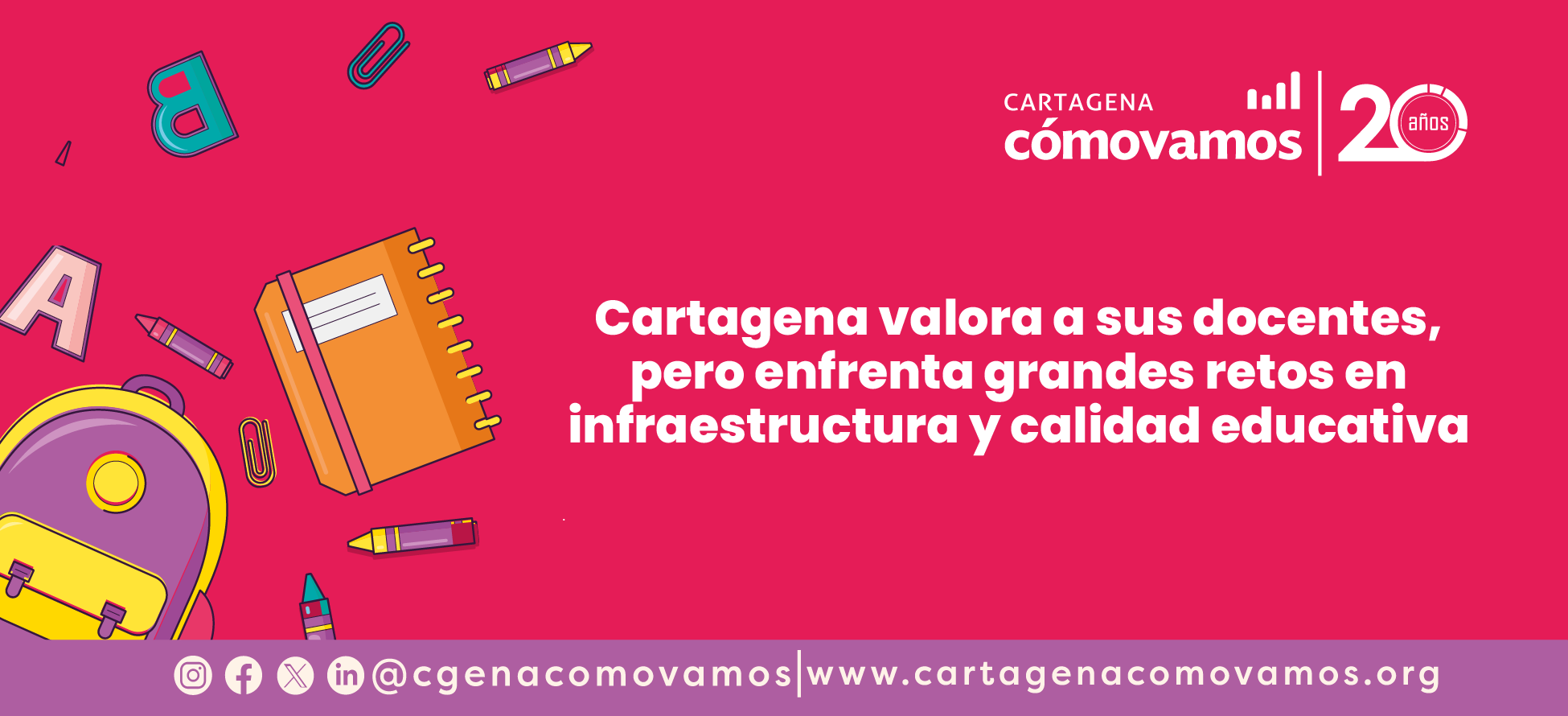 Cartagena valora a sus docentes, pero enfrenta grandes retos en infraestructura y calidad educativa