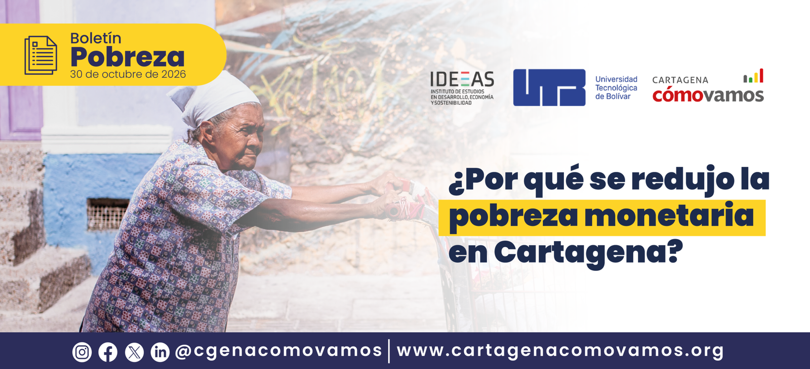¿Qué explica la reducción de la pobreza monetaria en Cartagena?